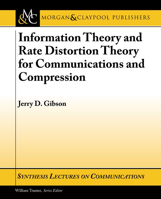 Information Theory and Rate Distortion Theory