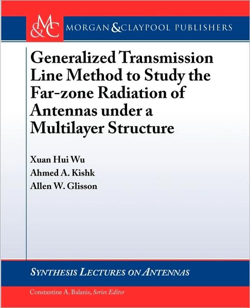 Generalized Transmission Line Method To Study The Farzone Radiation Of Antennas Under A Multilayer Structure