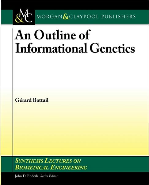 An Outline Of Informational Genetics