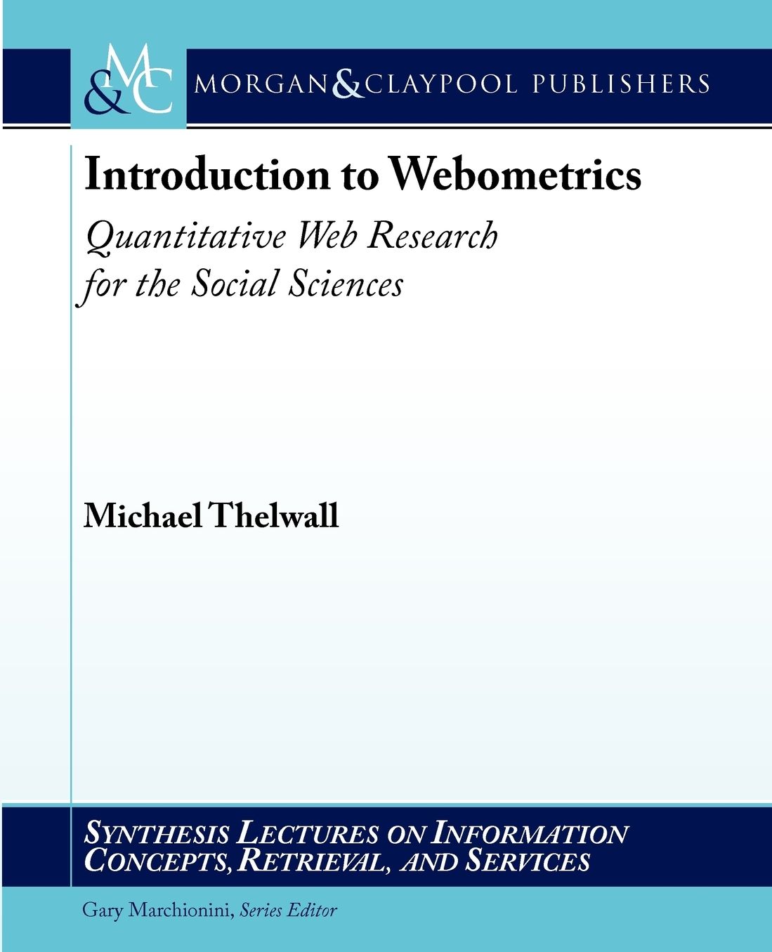 Introduction To Webometrics