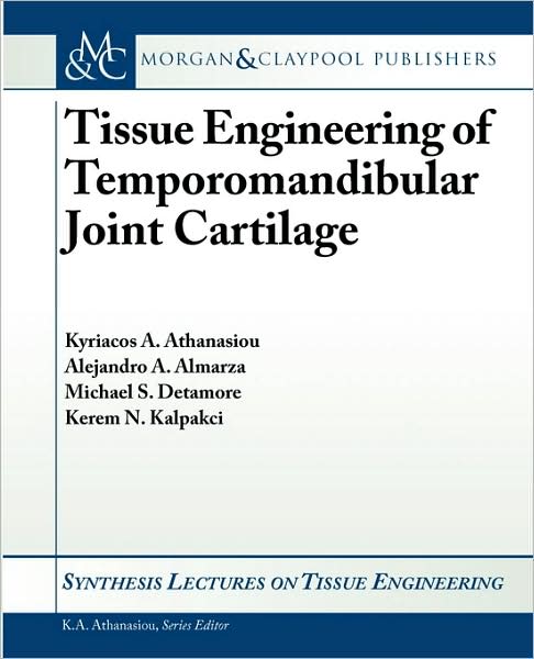 Tissue Engineering Of Temporomandibular Joint Cartilage