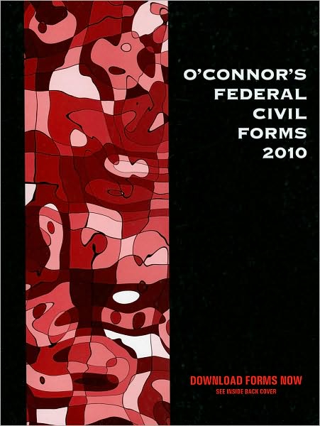 O'Connor's Federal Civil Trial Forms