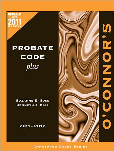 O'Connor's Probate Code Plus