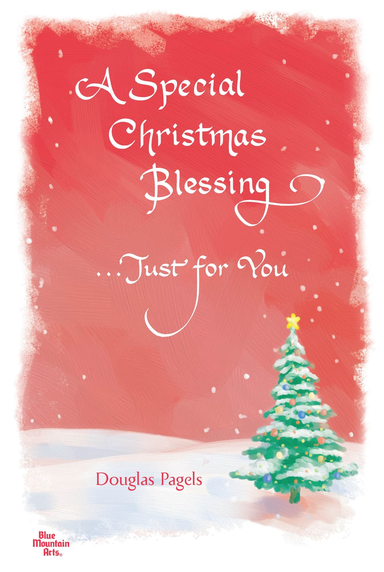 A Special Christmas Blessing...Just For You