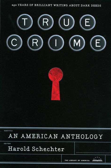 True Crime: An American Anthology