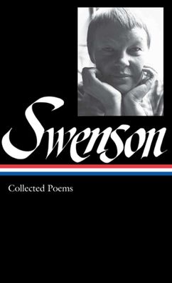 May Swenson: Collected Poems: (Library of America #239)