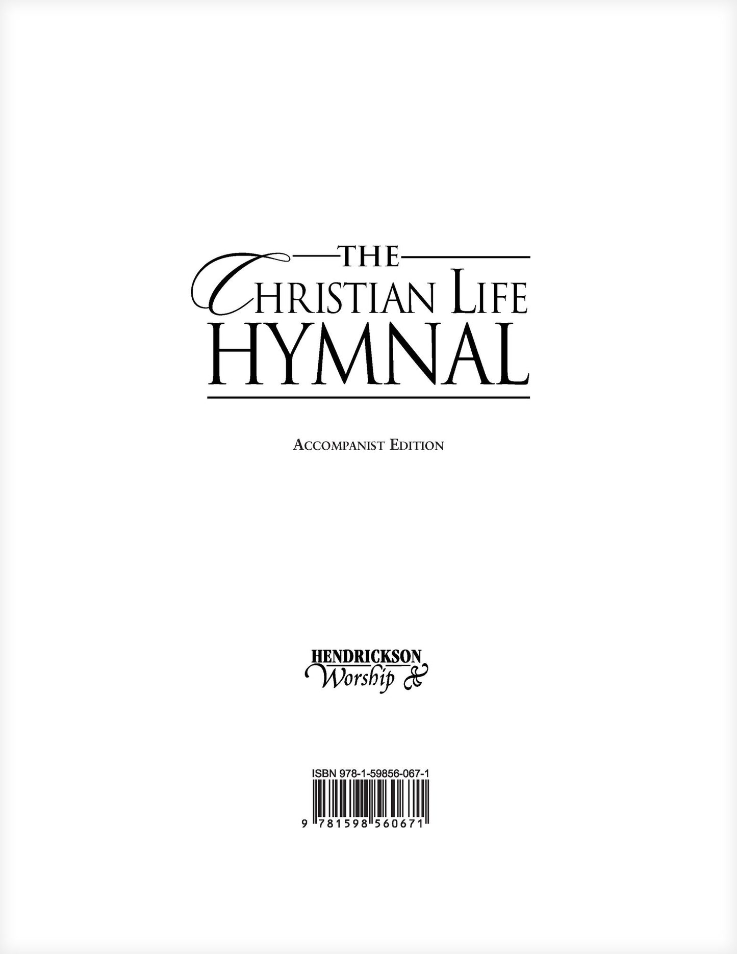 The Christian Life Hymnal