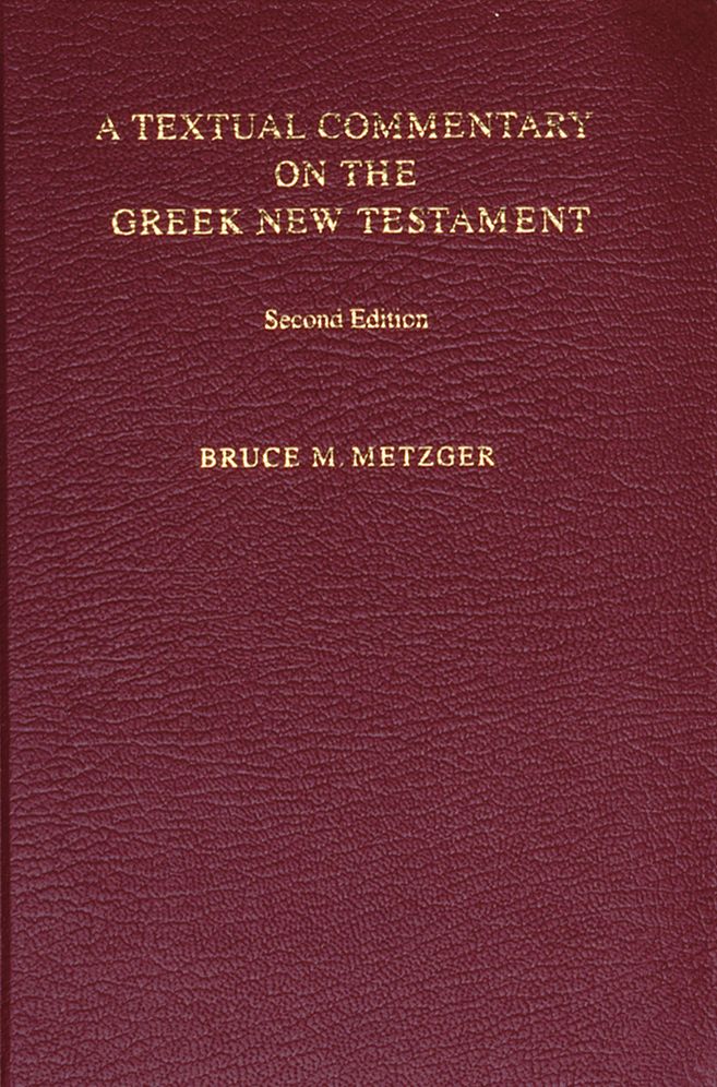 A Textual Commentary on the Greek New Testament