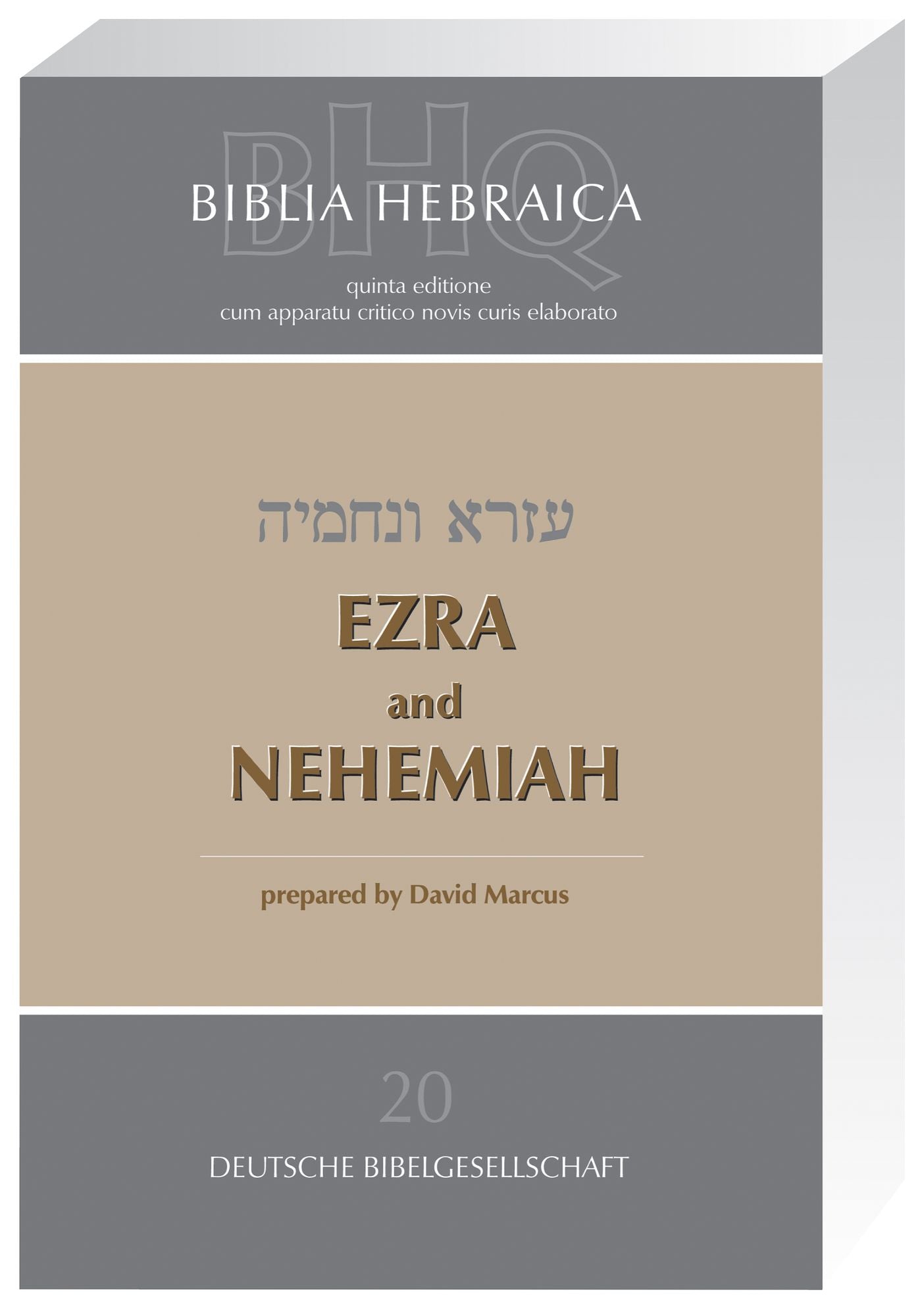 Biblia Hebraica Quinta Ezra and Nehemiah