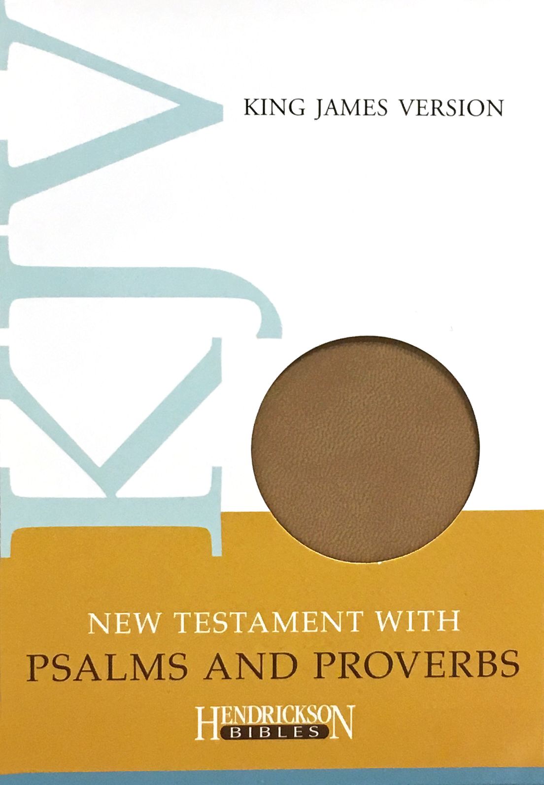 KJV New Testament with Psalms and Proverbs, Tan