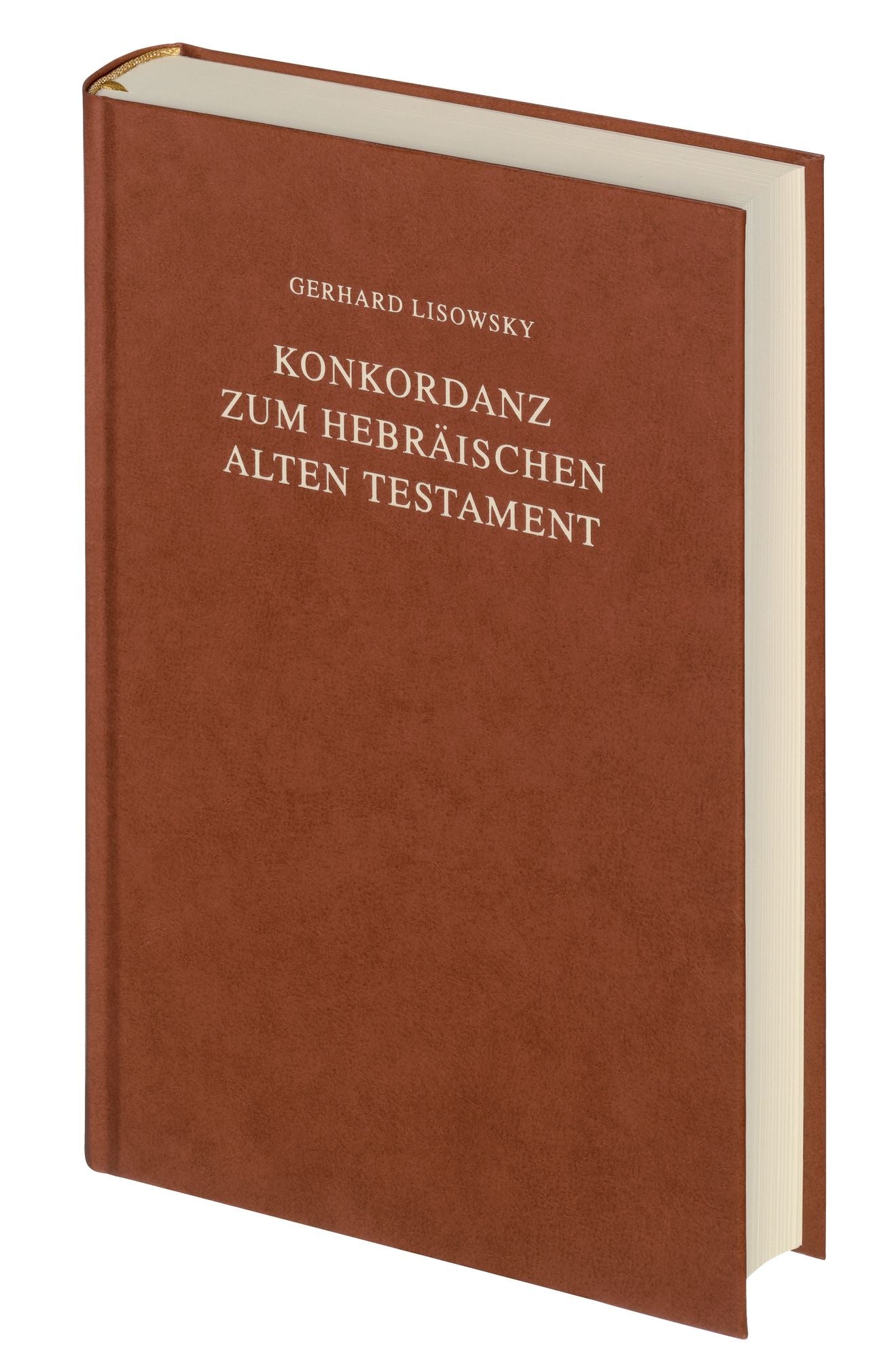 Konkordanz Zum Hebraischen Alten Testament = Concordance to the Hebrew Old Testament