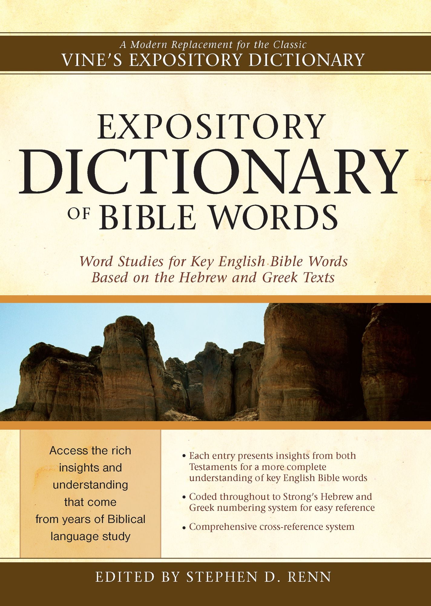 Expository Dictionary of Bible Words : Word Studies for Key English Bible Words Based on the Hebrew And Greek Texts