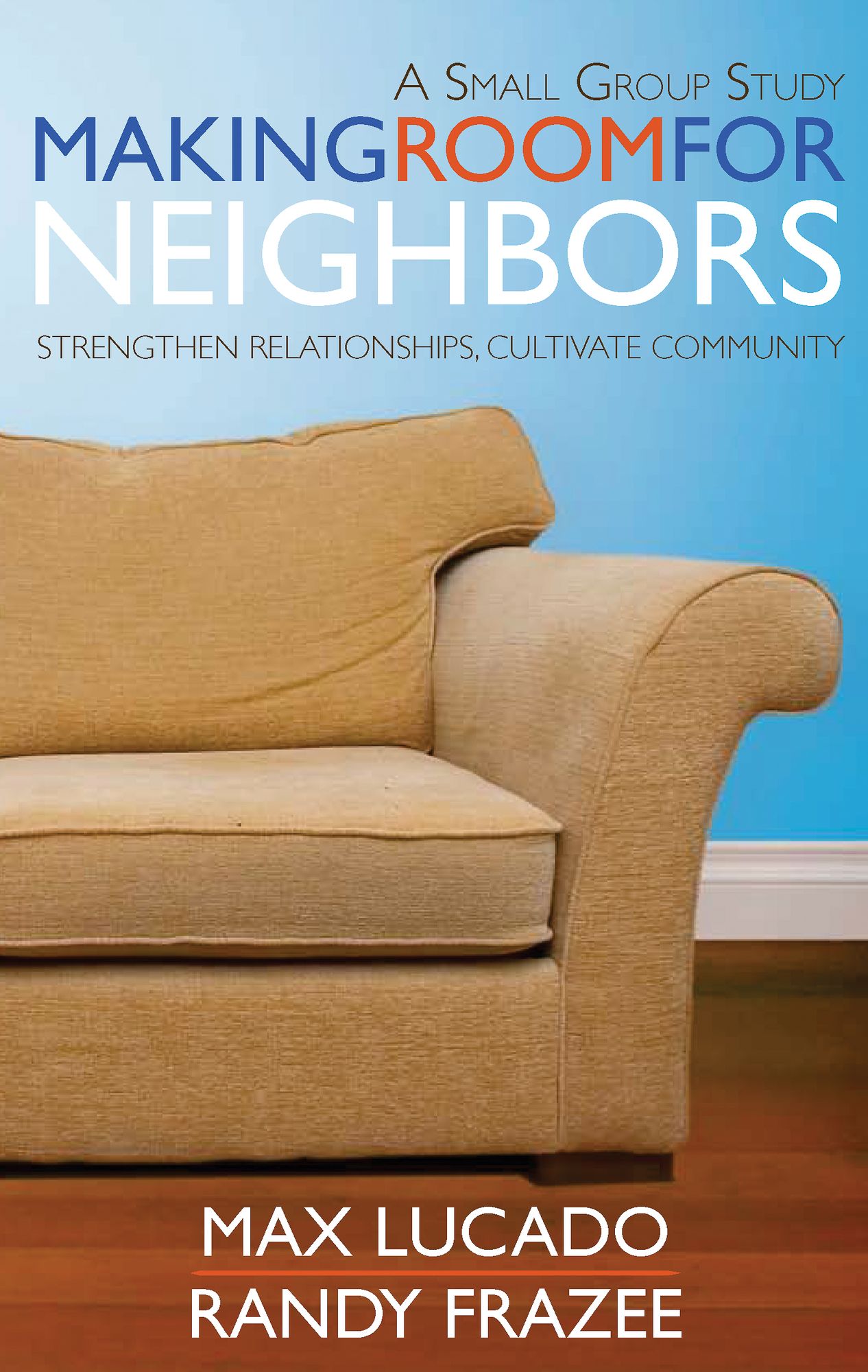 Making Room for Neighbors, Study Guide