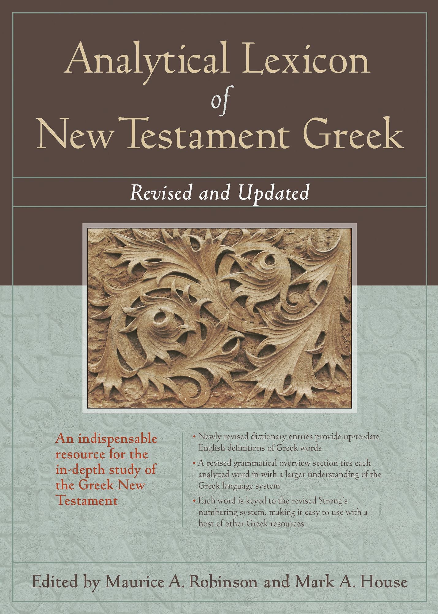 Analytical Lexicon to the Greek New Testament, Revised and Updated