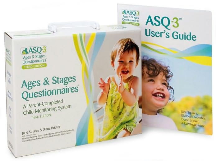 ASQ-3: Questionaires + User's Guide Starter Kit: Ages & Stages Questionnaires