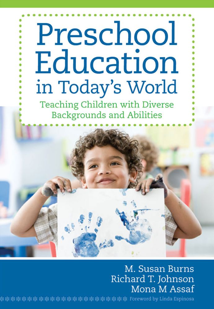 Preschool Education In Today's World: Teaching Children with Diverse Background and Abilities