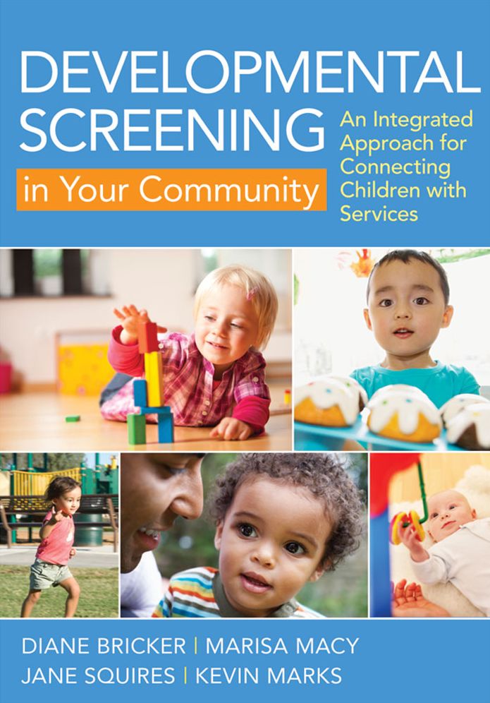 Developmental Screening in Your Community: An Integrated Approach for Connecting Children with Services