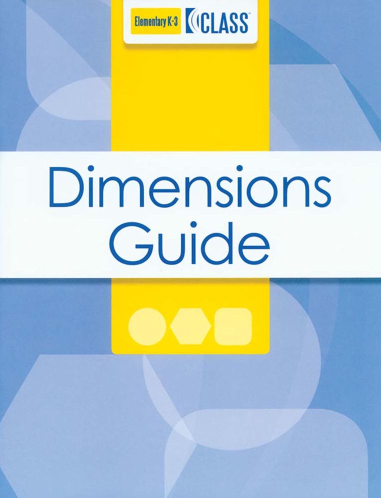 Classroom Assessment Scoring System (CLASS) Dimensions Guide, K-3