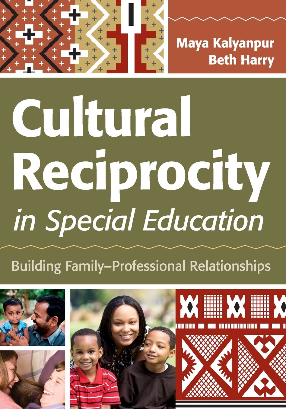 Cultural Reciprocity in Special Education: Building Family-Professional Relationships
