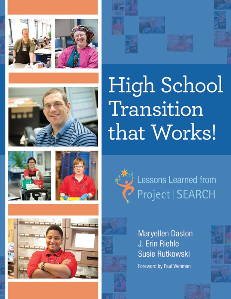 High School Transition that Works!: Lessons Learned from Project SEARCH