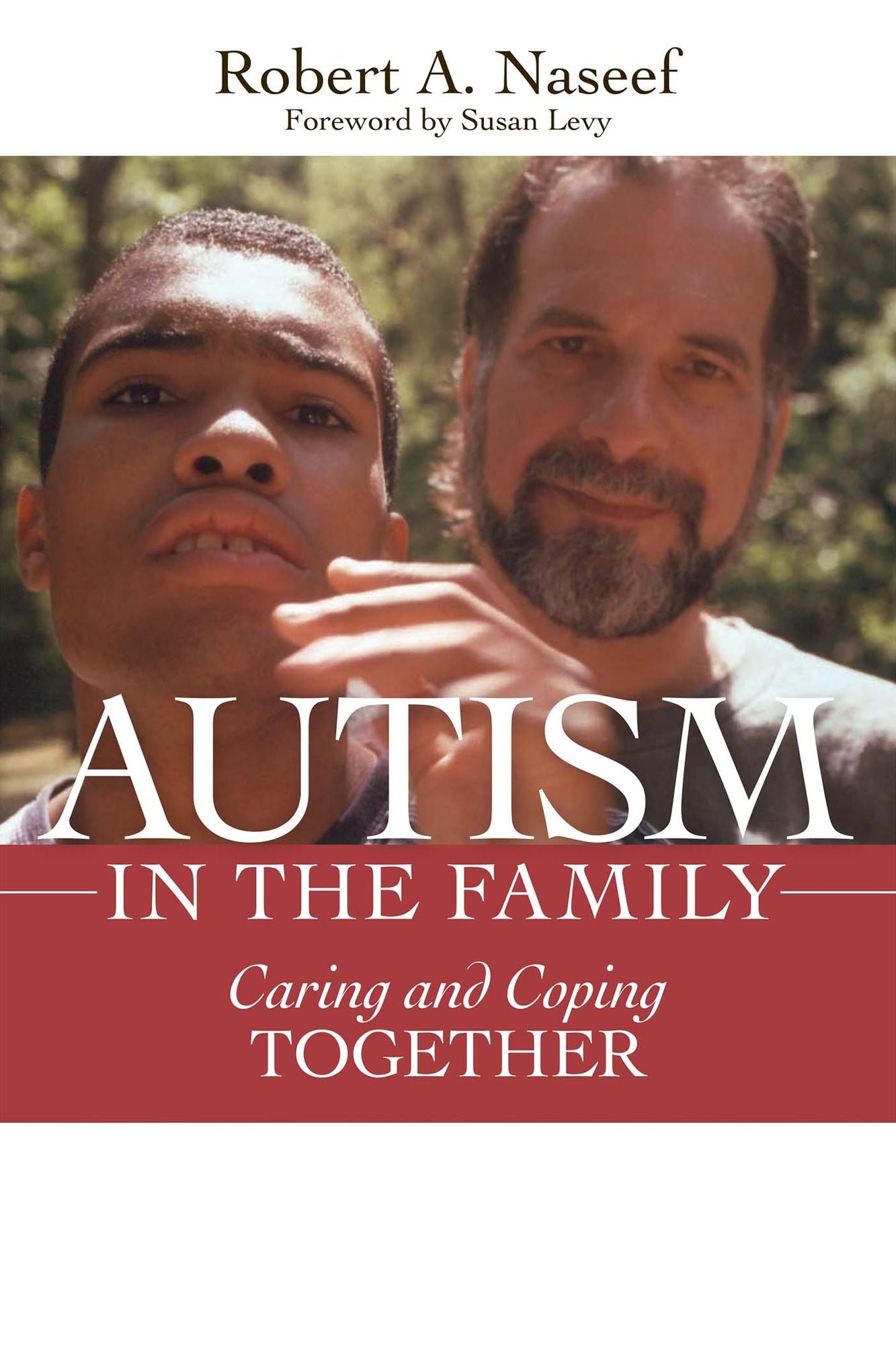 Autism in the Family: Caring and Coping Together