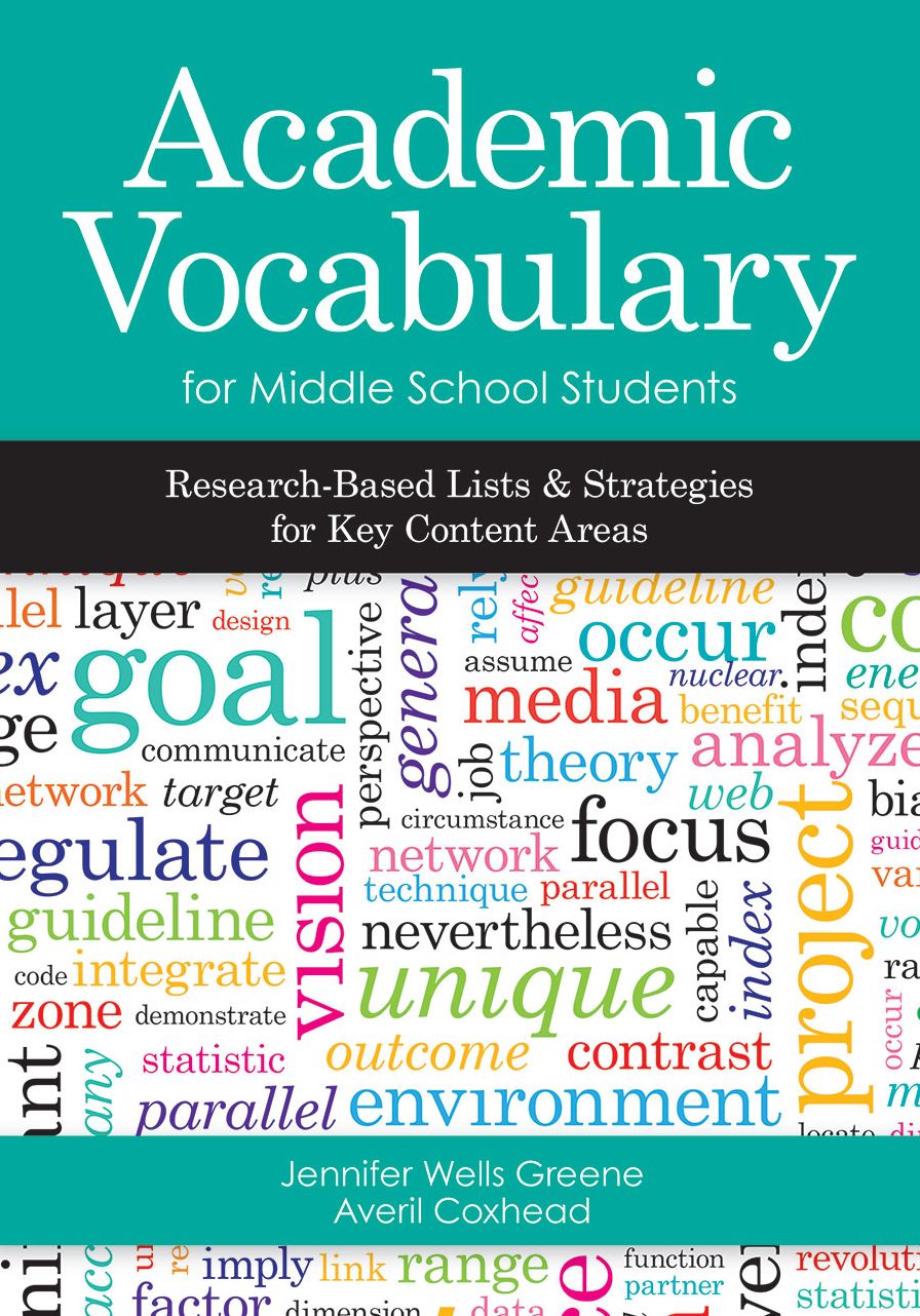 Academic Vocabulary for Middle School Students: Research-Based Lists and Strategies for Key Content Areas