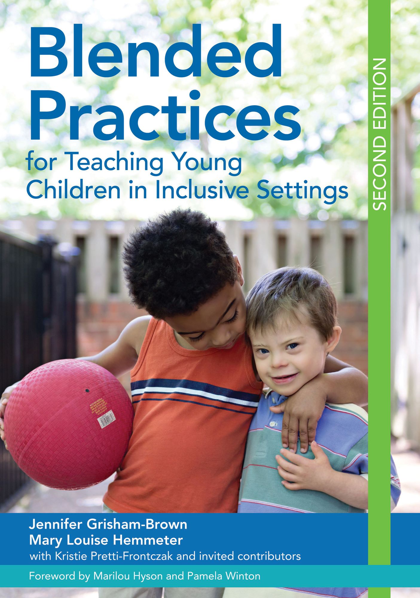 Product Details Blended Practices for Teaching Young Children in Inclusive Settings, Second Edition