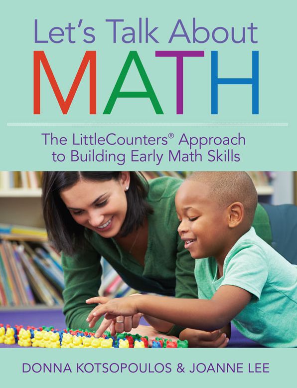 Let's Talk About Math: The LittleCounters® Approach to Building Early Math Skills