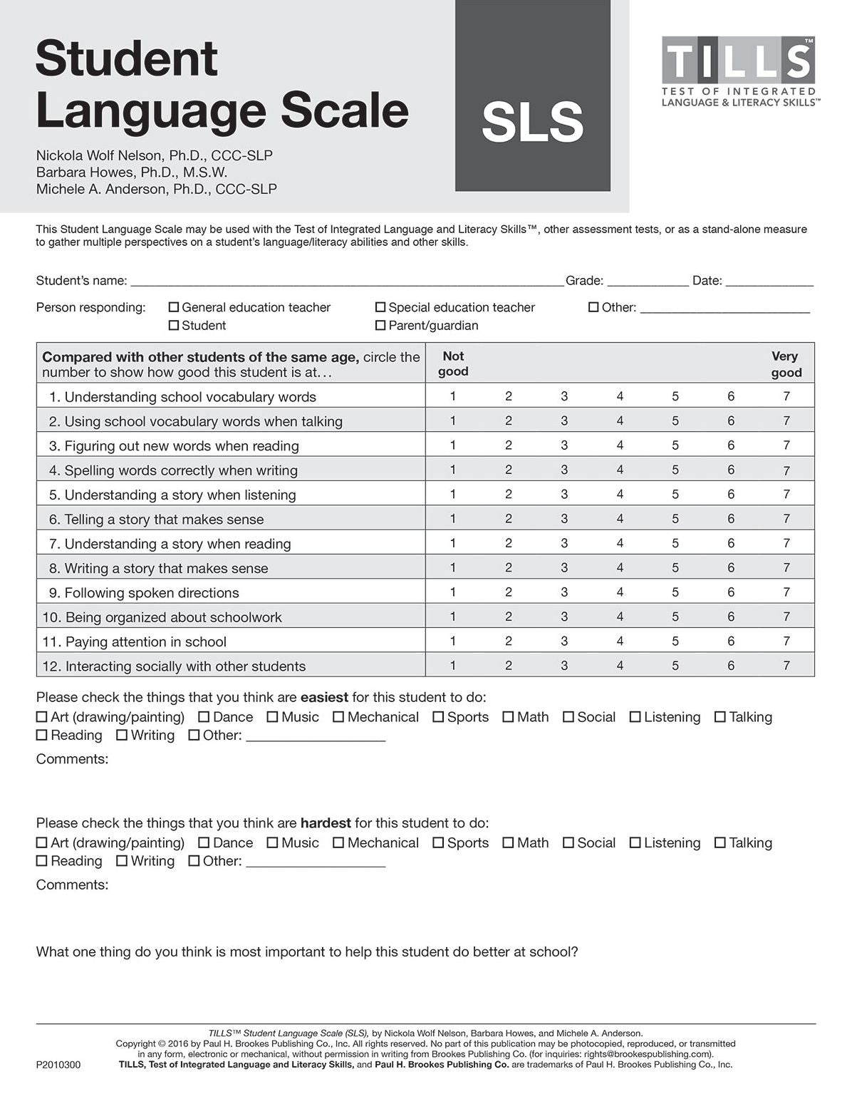Test of Integrated Language and Literacy Skills(tm) (Tills(tm)) Student Language Scale (Sls)