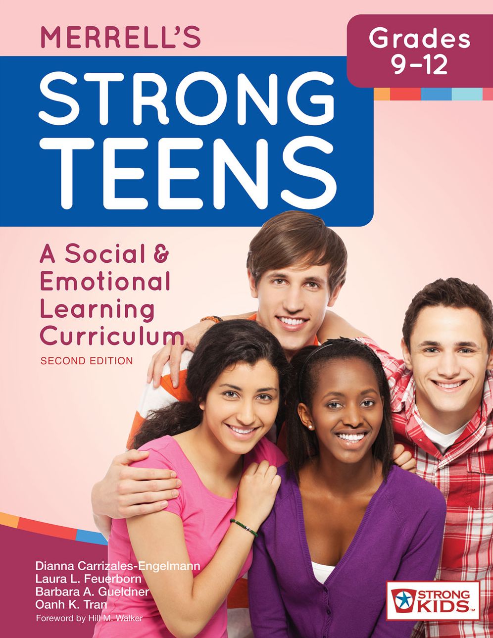 Merrell's Strong Kids, Grades 9-12: A Social and Emotional Learning Curriculum