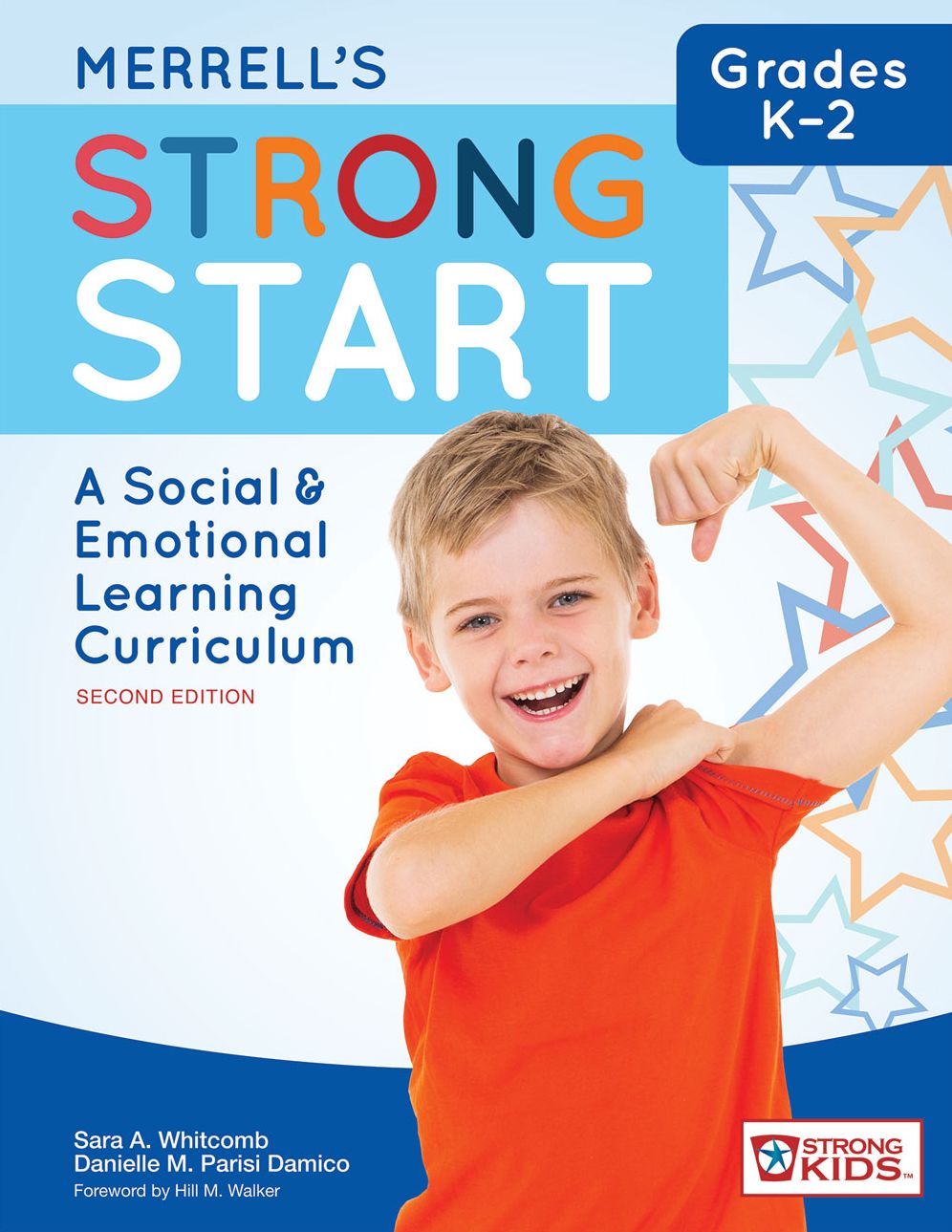 Merrell's Strong Kids, K-2: A Social and Emotional Learning Curriculum