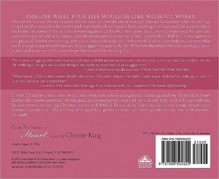 Calm My Anxious Heart: A Woman's Guide to Contentment