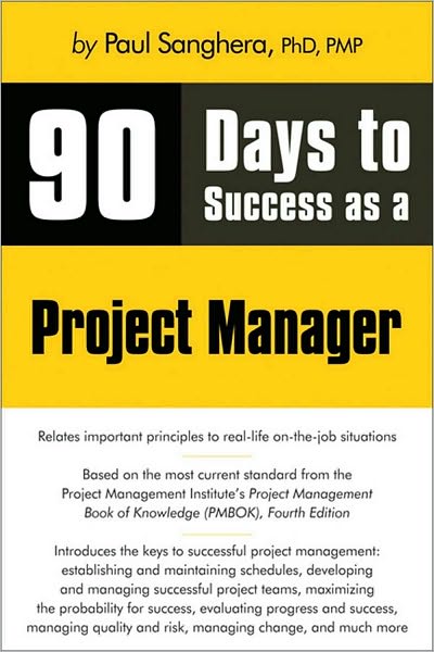 90 Days to Success as a Project Manager