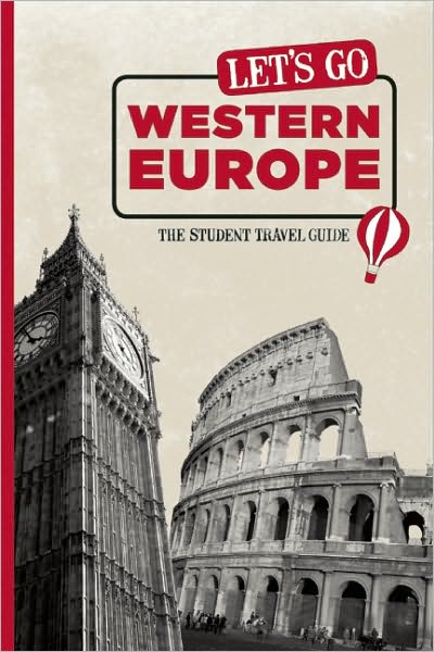 Let's Go Western Europe: The Student Travel Guide