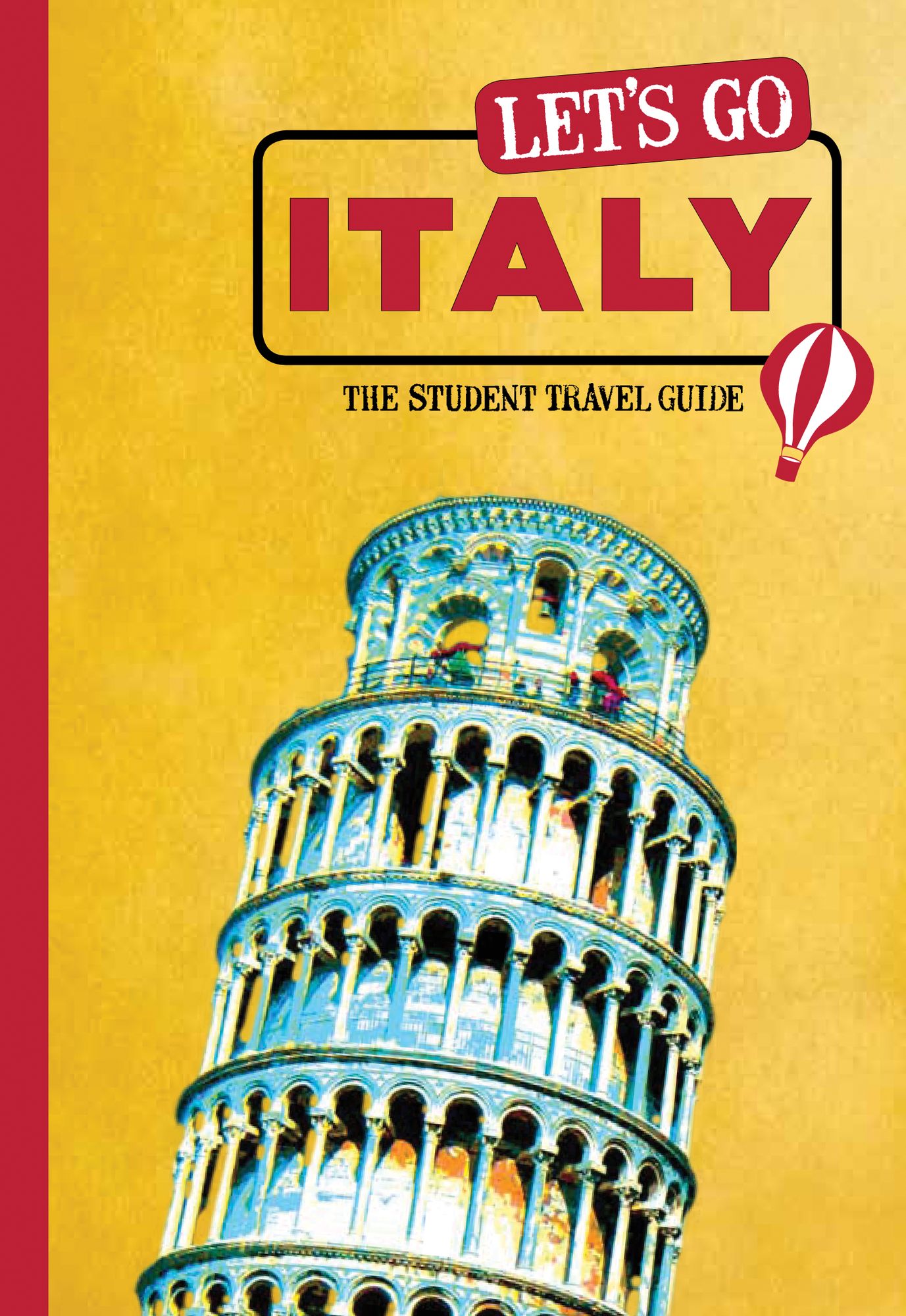 Let's Go Italy: The Student Travel Guide