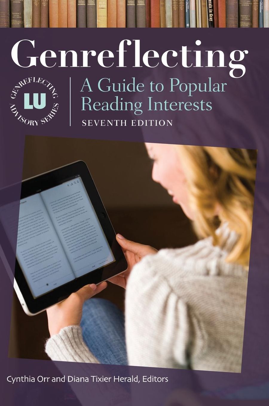 Genreflecting: A Guide to Popular Reading Interests