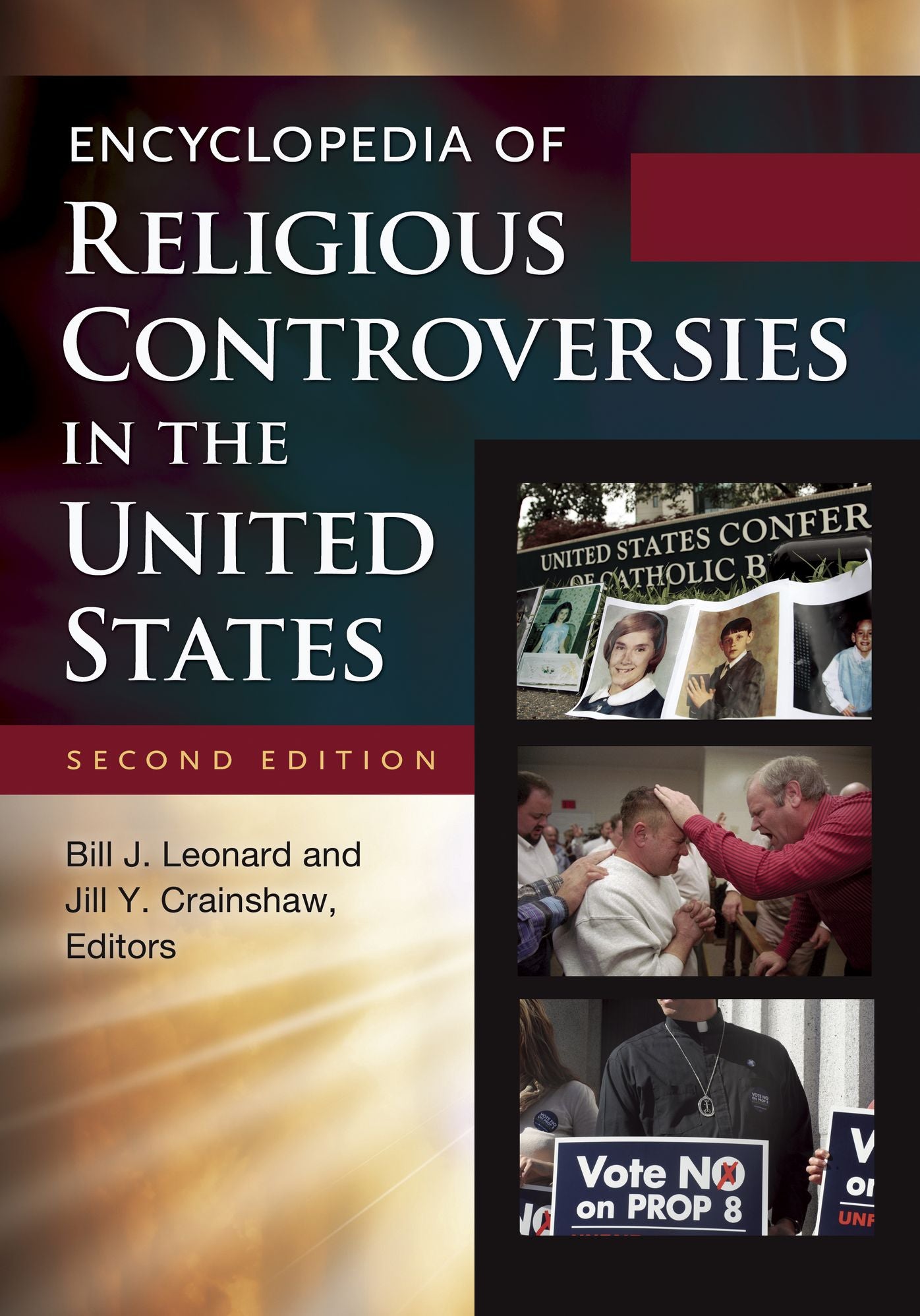 Encyclopedia of Religious Controversies in the United States, 2nd Edition [2 volumes]