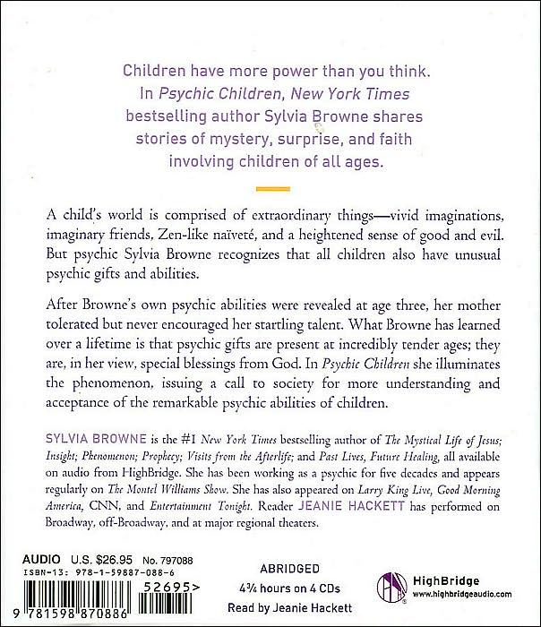 Psychic Children: Revealing the Intuitive Gifts and Hidden Abilities of Boys and Girls