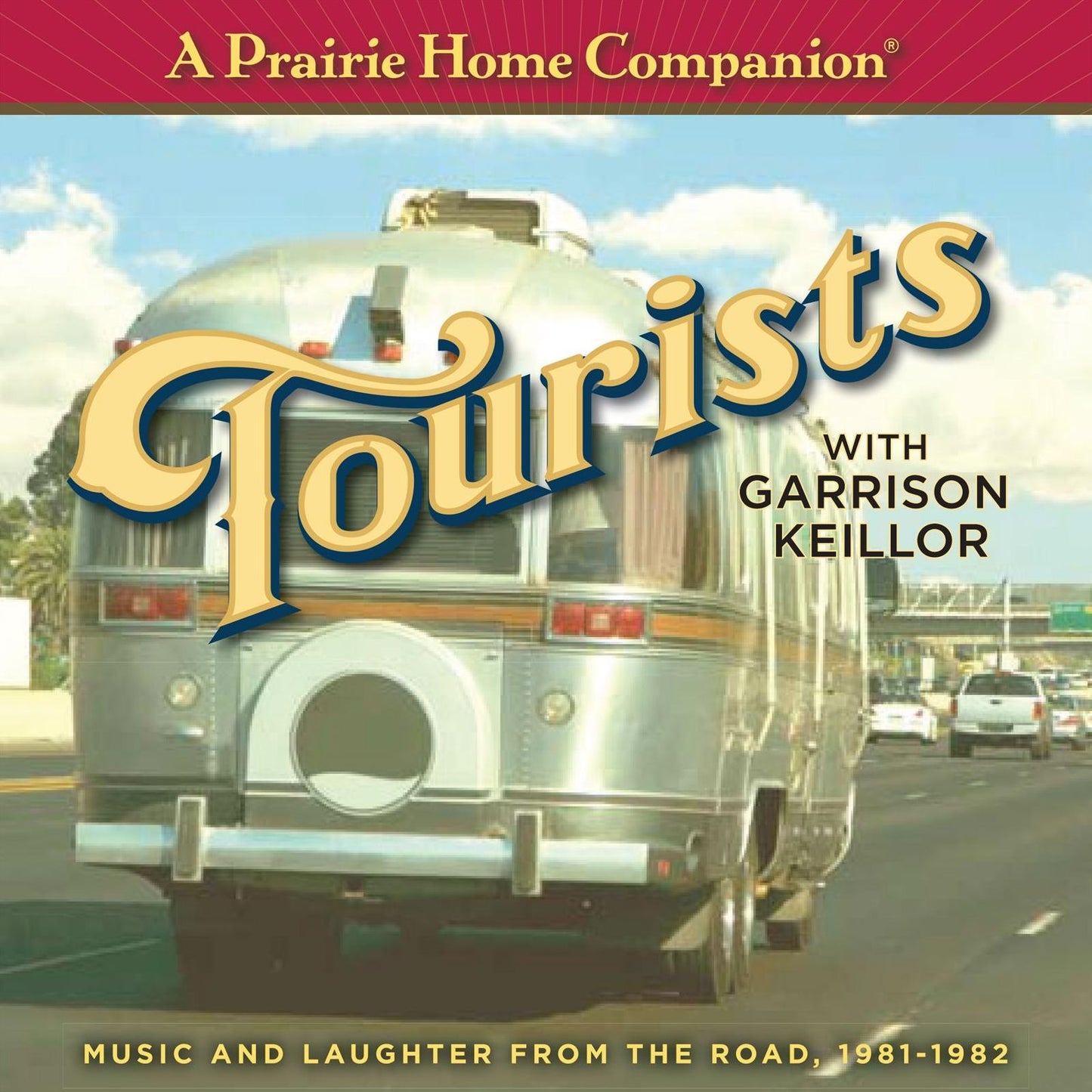 A Prairie Home Companion Tourists