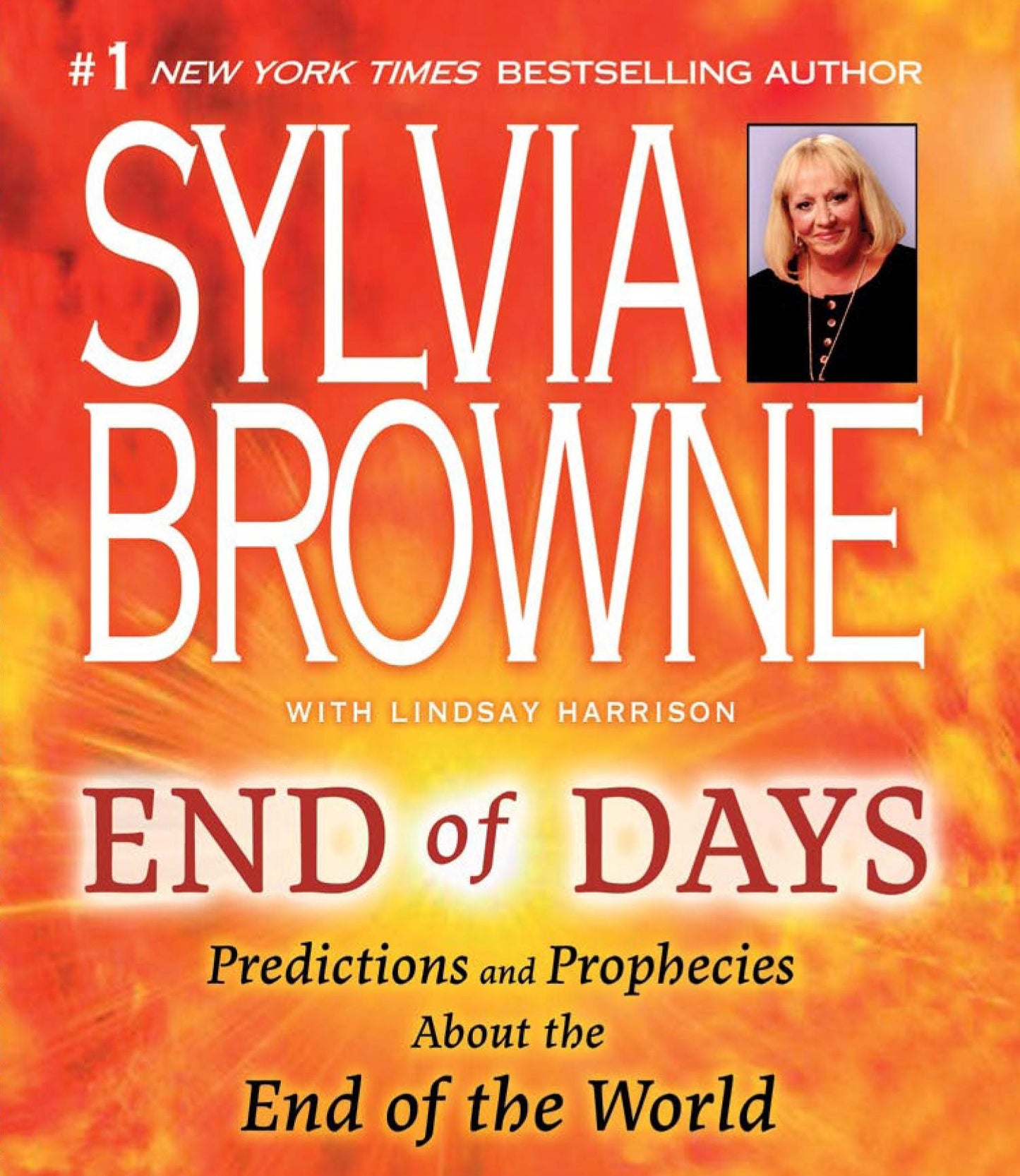 End of Days: Predictions and Prophecies about the End of the World
