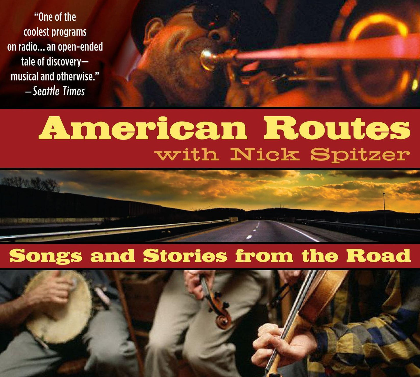 American Routes: Songs and Stories from the Road
