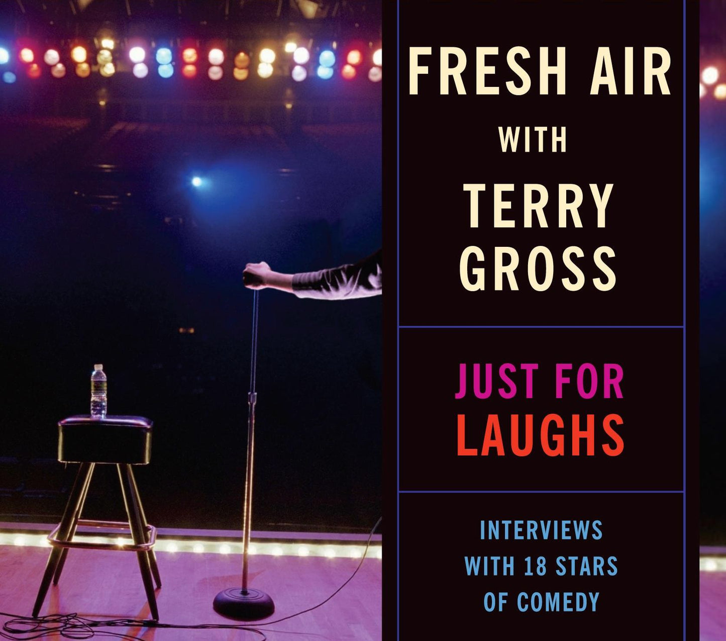 Just For Laughs: Fresh Air With Terry Gross