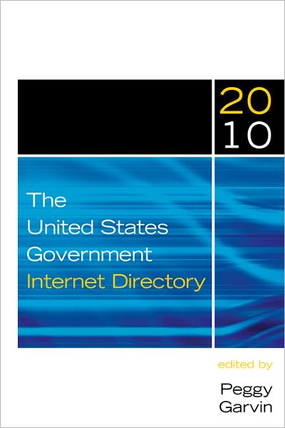 The United States Government Internet Directory, 2010