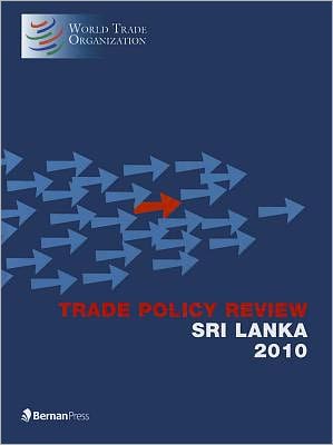 Trade Policy Review - Sri Lanka: 2010