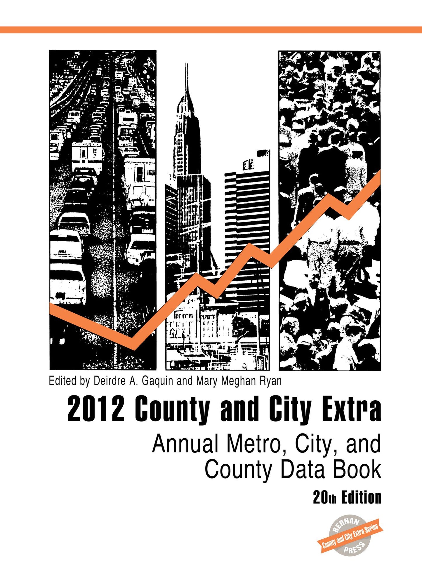 County and City Extra 2012: Annual Metro, City, and County Data Book, 20th Edition