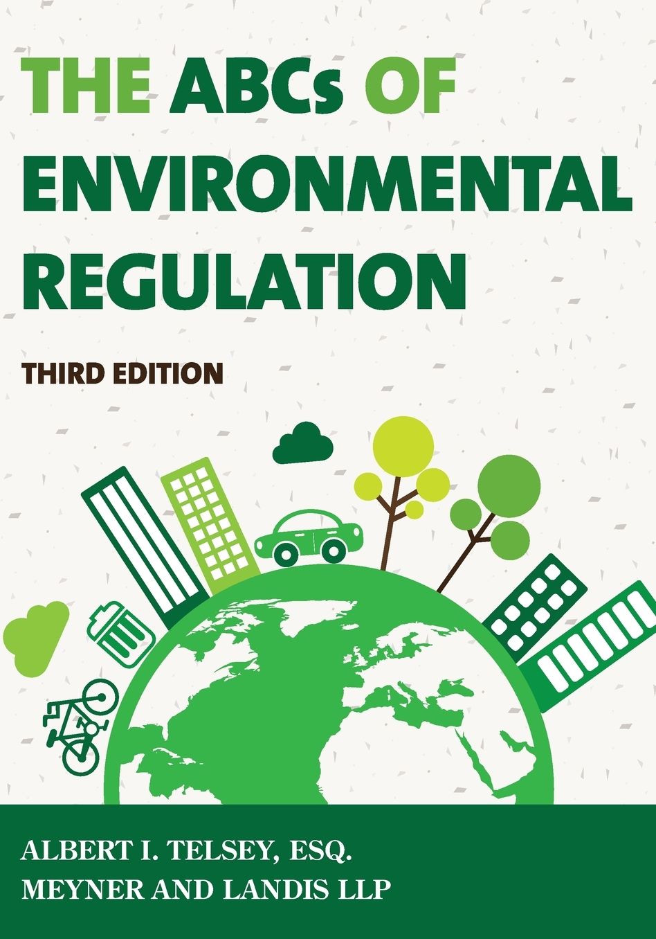 The ABCs of Environmental Regulation