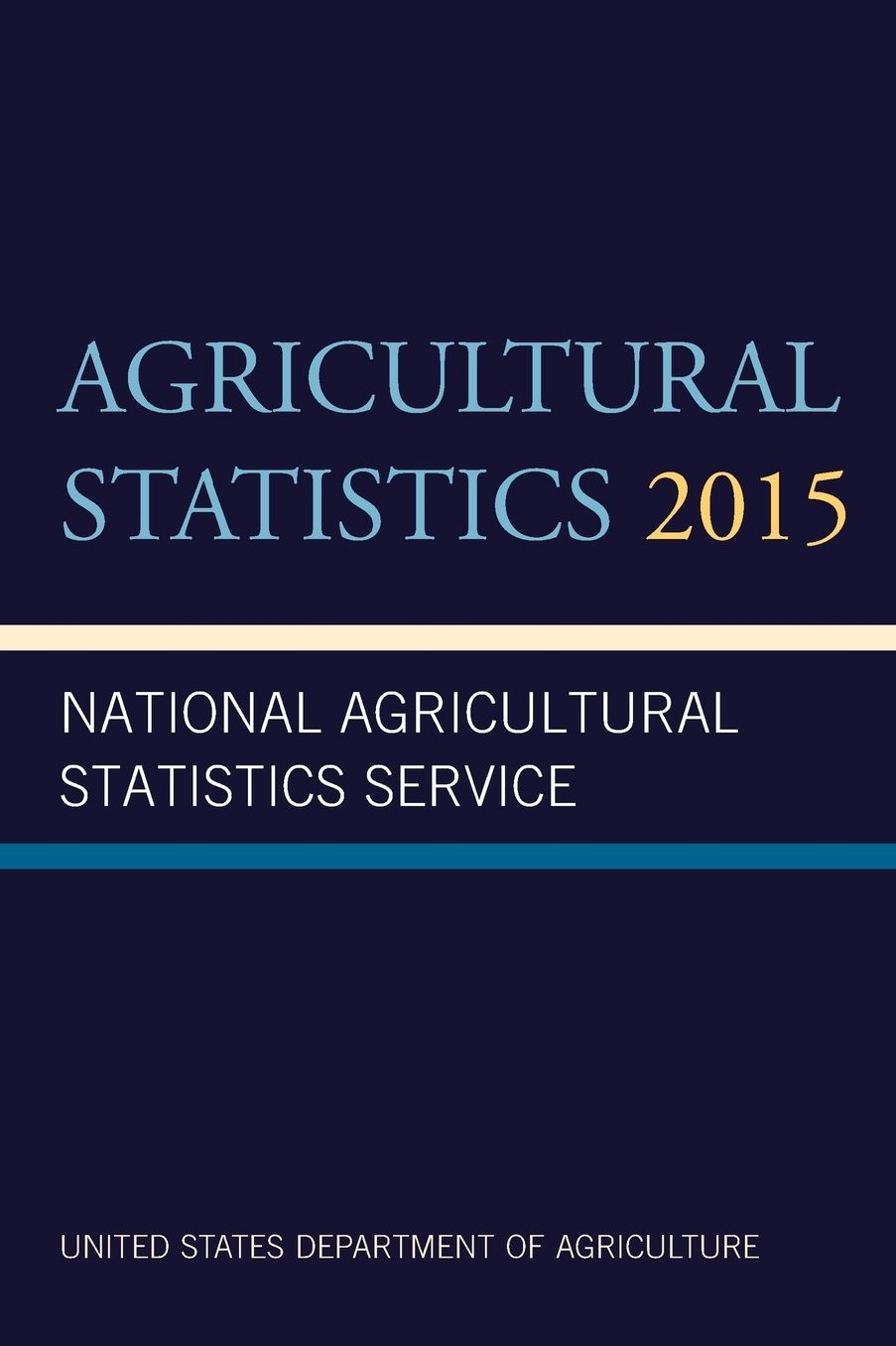 Agricultural Statistics: 2015