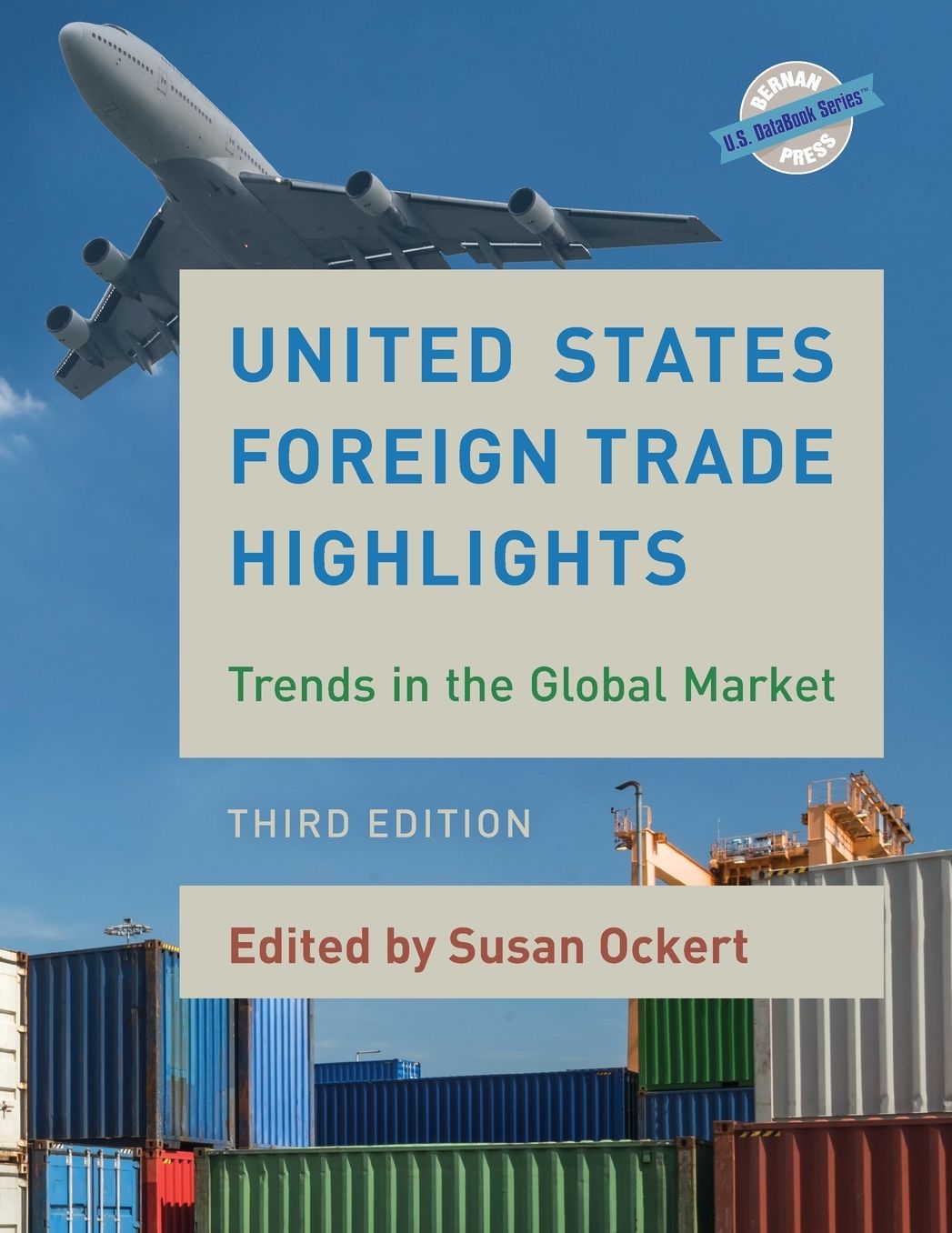 United States Foreign Trade Highlights: Trends in the Global Market