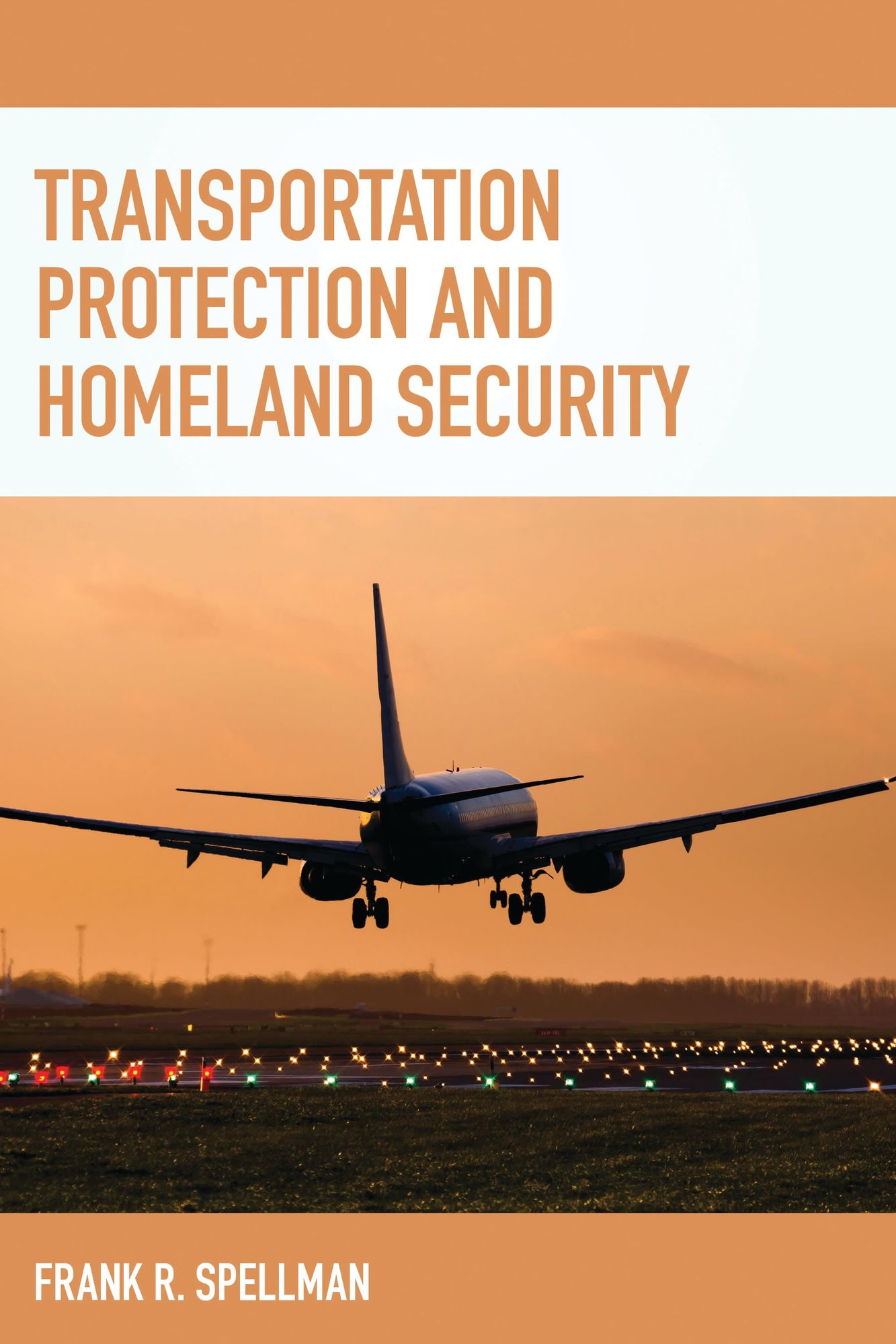 Transportation Protection and Homeland Security