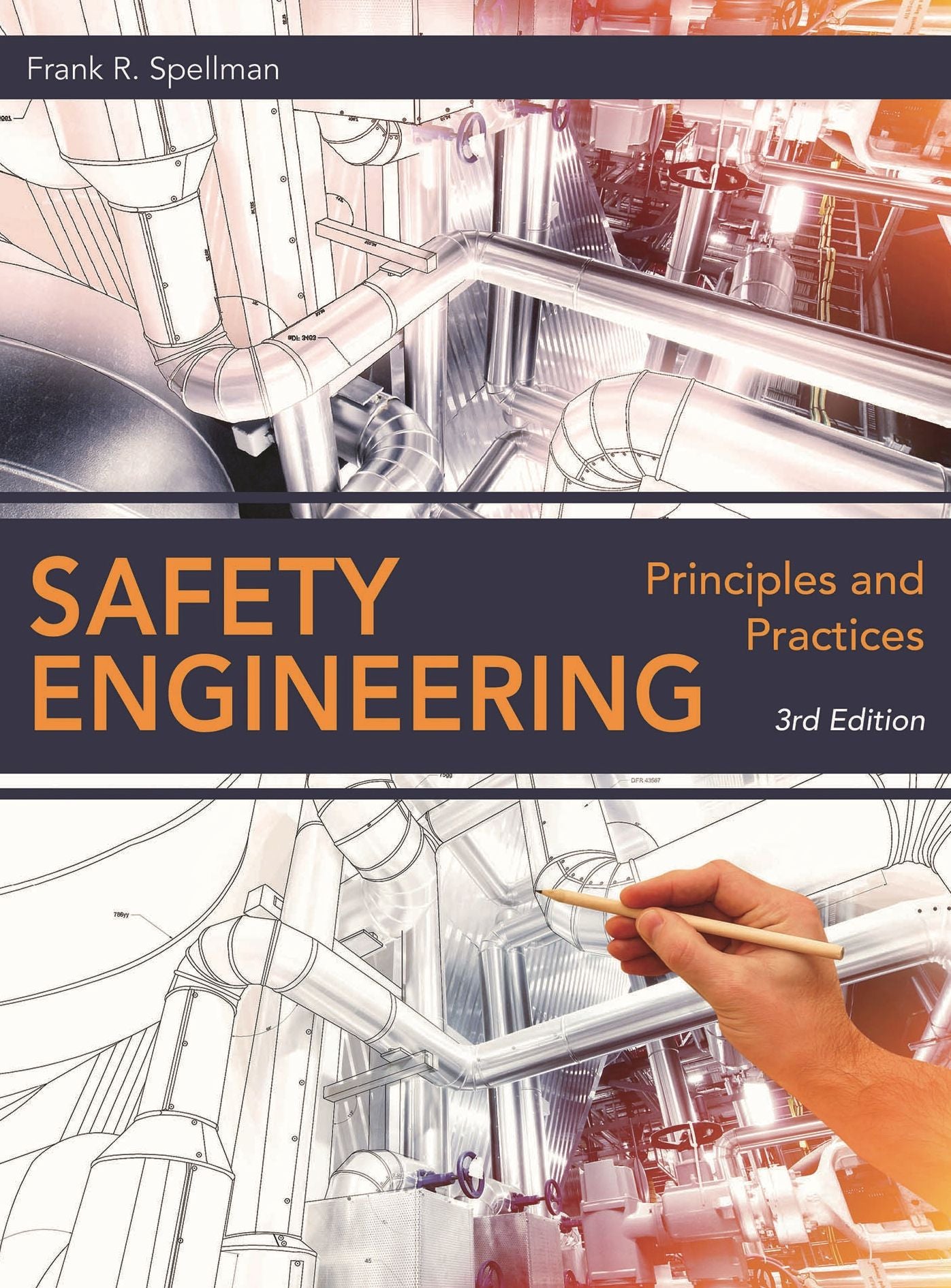 Safety Engineering: Principles and Practices
